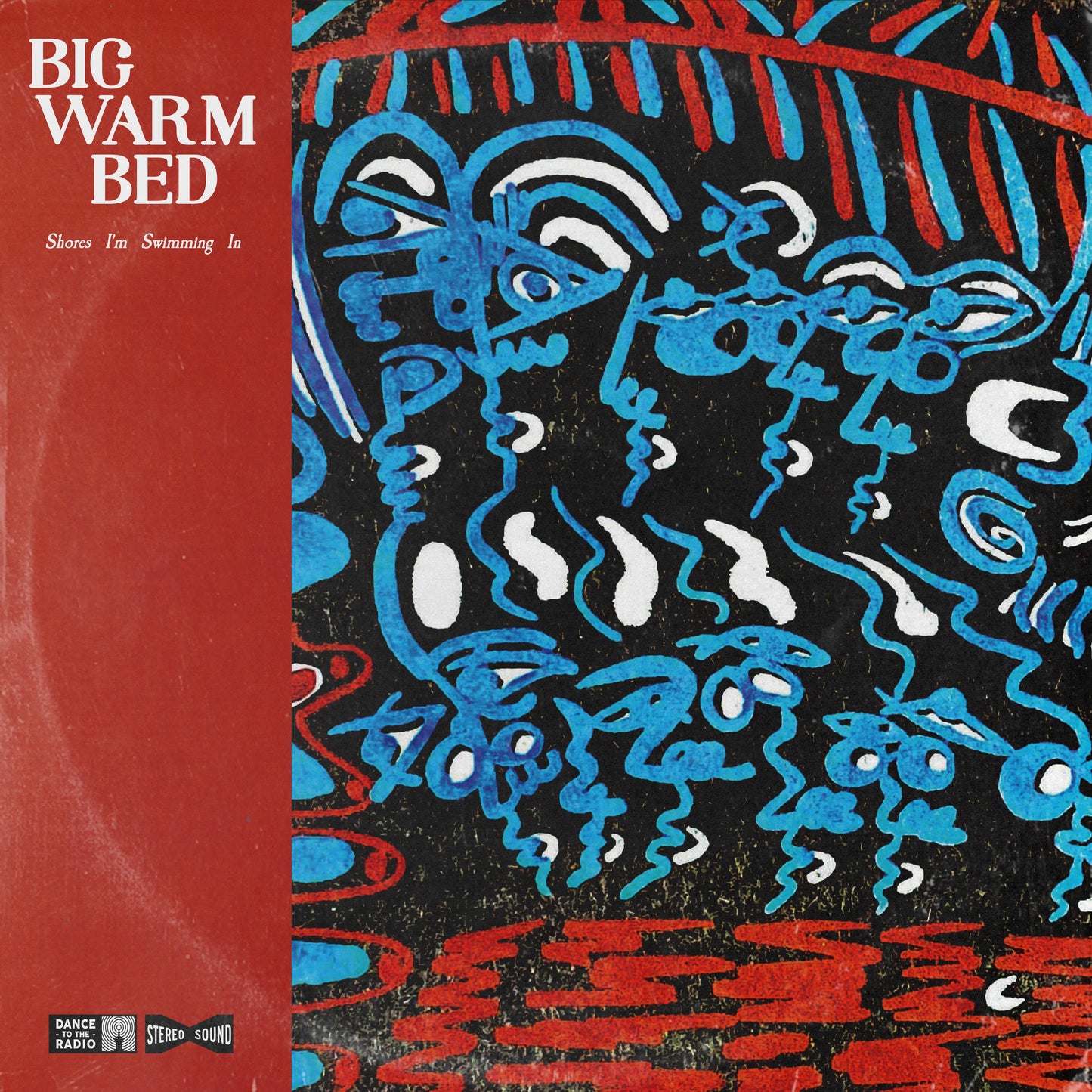 Big Warm Bed - Shores I'm Swimming In