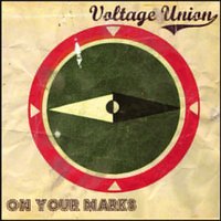 Voltage Union - On Your Marks