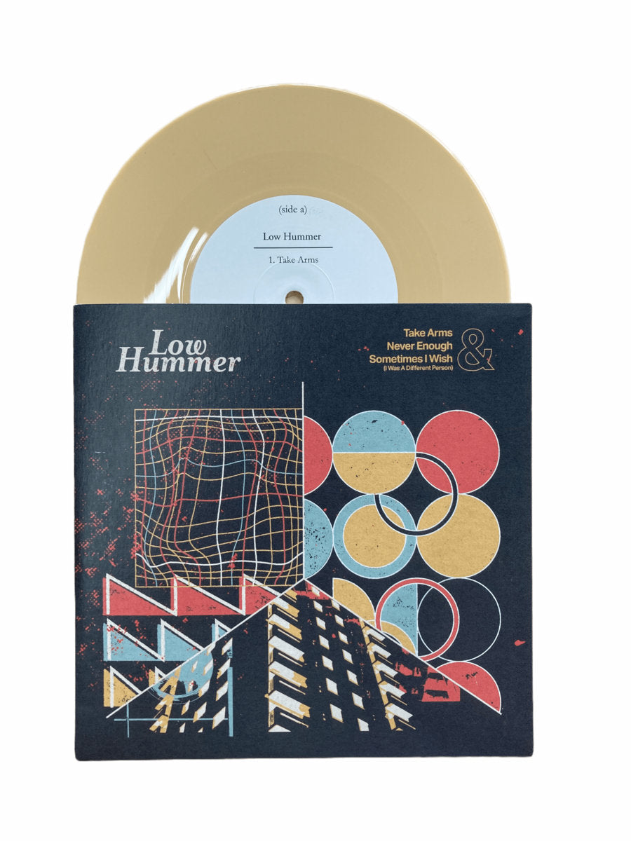 Low Hummer - Take Arms / Never Enough 7" Vinyl