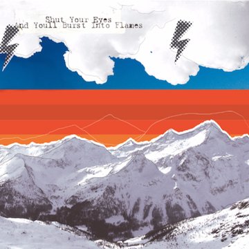 Shut Your Eyes And You'll Burst Into Flames - Drop The Decade