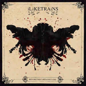 I Like Trains - Before The Curtains Close