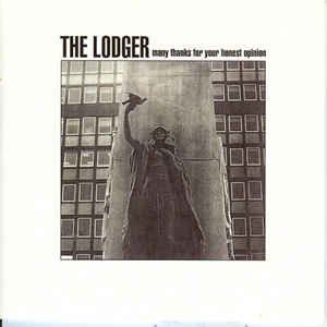 The Lodger - Many Thanks For Your Honest Opinion